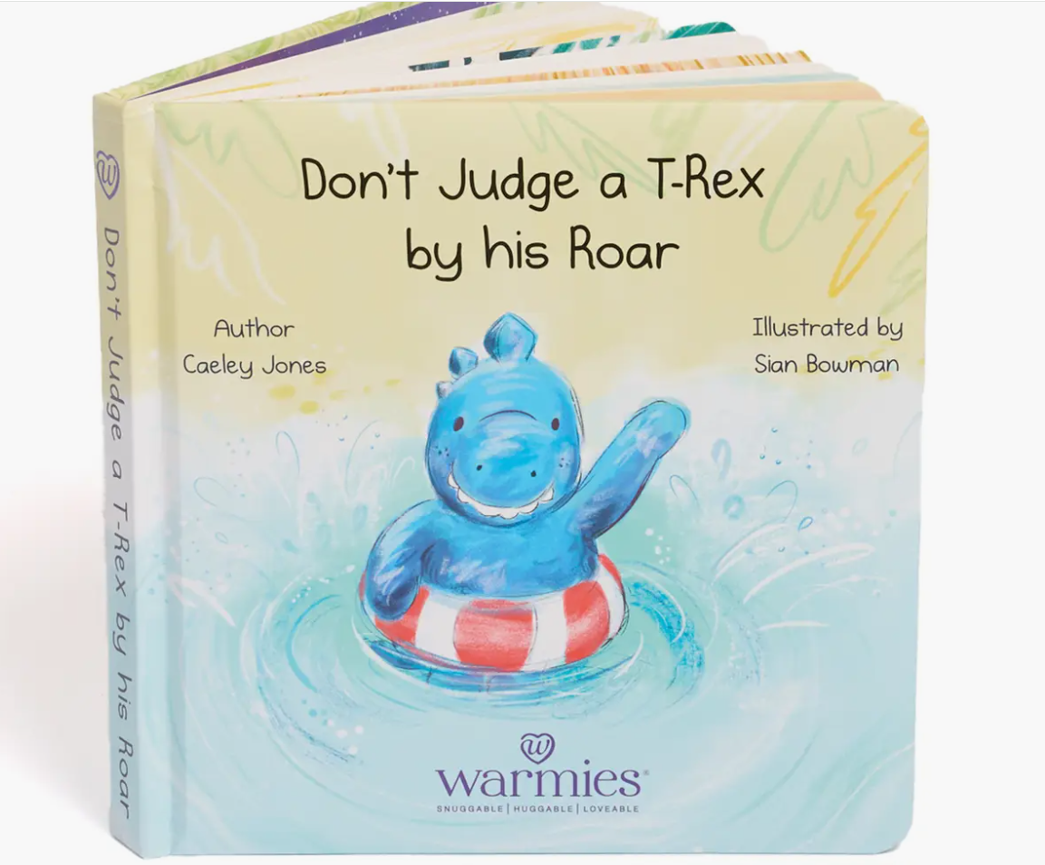 Warmies "Don't Judge a T-Rex By His Roar" Board Book